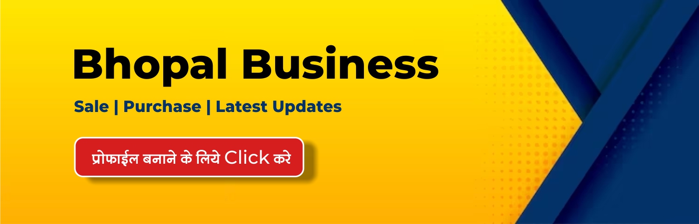 Bhopal Business